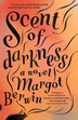 Scent Of Darkness by Margot Berwin, Paperback | Indigo Chapters