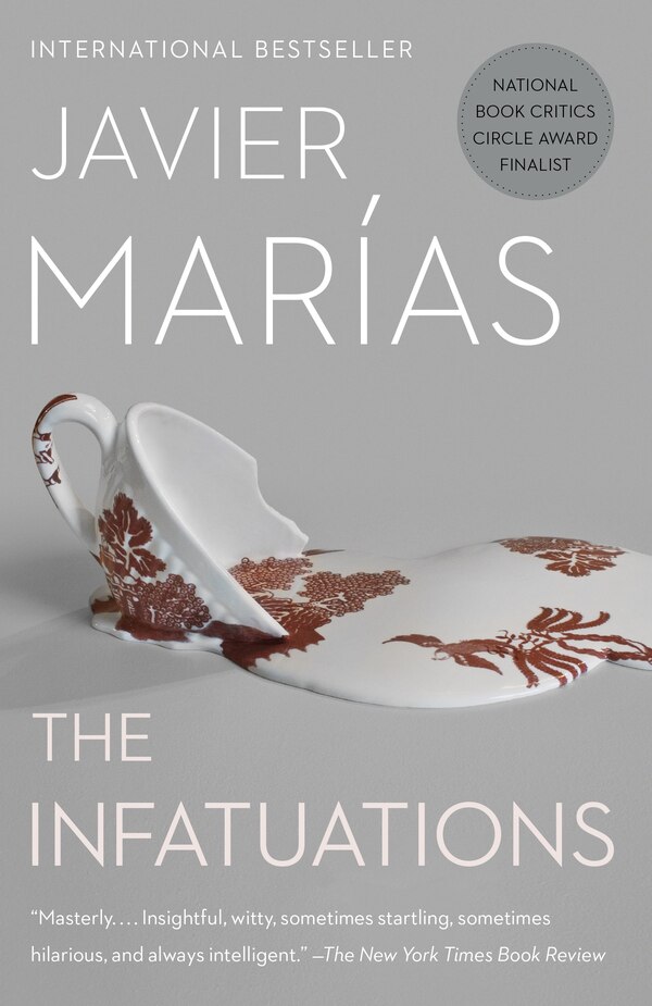 The Infatuations by Javier Marías, Paperback | Indigo Chapters