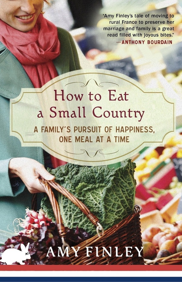How To Eat A Small Country by Amy Finley, Paperback | Indigo Chapters