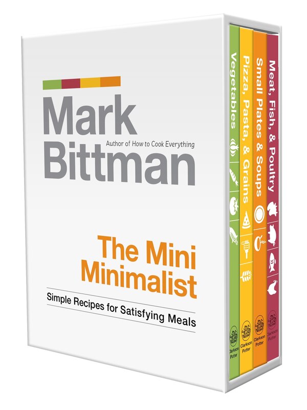 The Mini Minimalist by Mark Bittman, Hardcover | Indigo Chapters