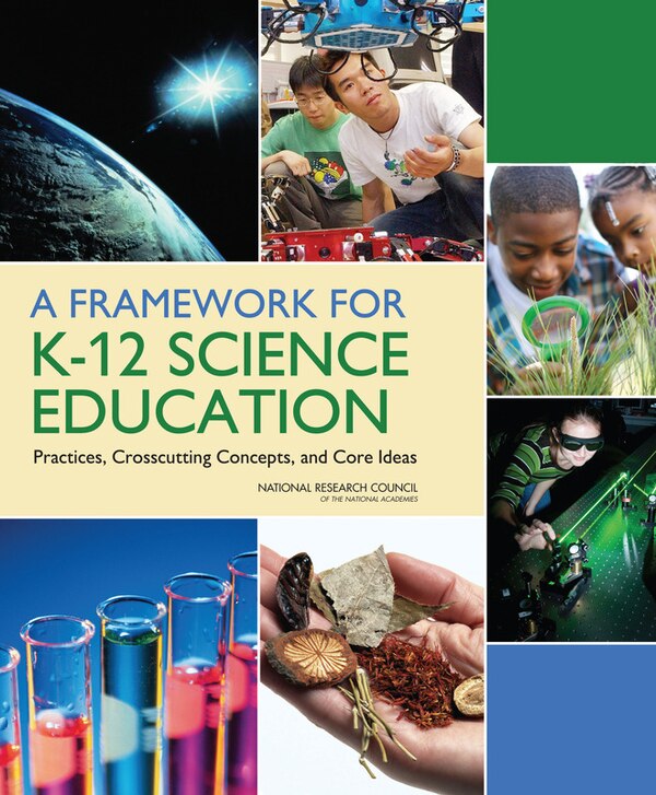 A Framework for K-12 Science Education by National Research Council, Paperback | Indigo Chapters