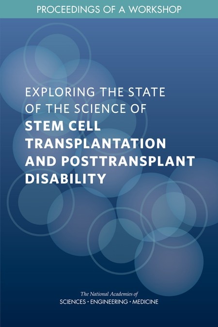 Exploring the State of the Science of Stem Cell Transplantation and Posttransplant Disability | Indigo Chapters