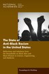 The State of Anti-Black Racism in the United States: Reflections and Solutions from the Roundtable on Black Men and Black Women in Science
