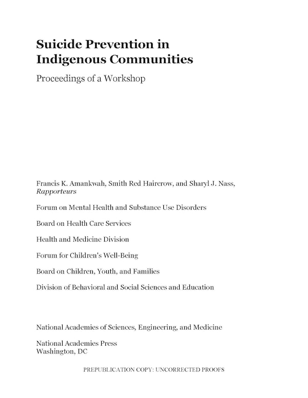 Suicide Prevention in Indigenous Communities by National Academies of Sciences Engineering and Medicine, Paperback | Indigo Chapters