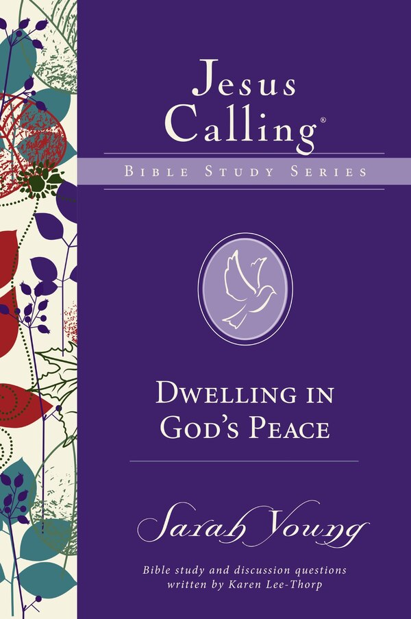 Dwelling In God's Peace by Sarah Young, Perfect | Indigo Chapters