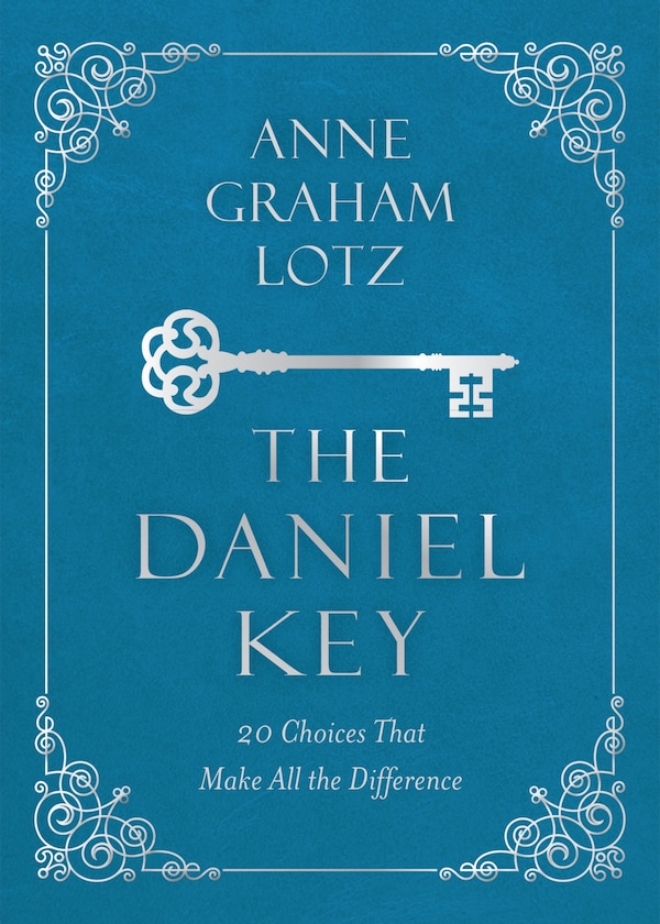 The Daniel Key by Anne Graham Lotz, Imitation Leather | Indigo Chapters