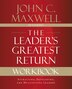 The Leader's Greatest Return Workbook by John C. Maxwell, Perfect | Indigo Chapters