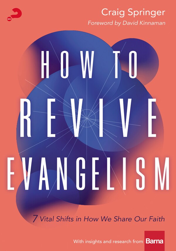 How To Revive Evangelism by Craig Springer, Perfect | Indigo Chapters