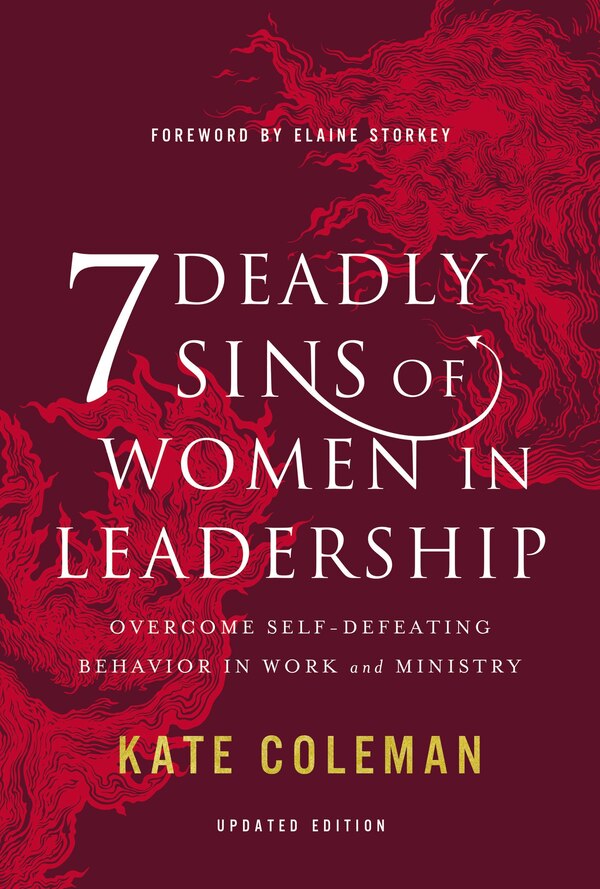 7 Deadly Sins Of Women In Leadership by Kate Coleman, Perfect | Indigo Chapters