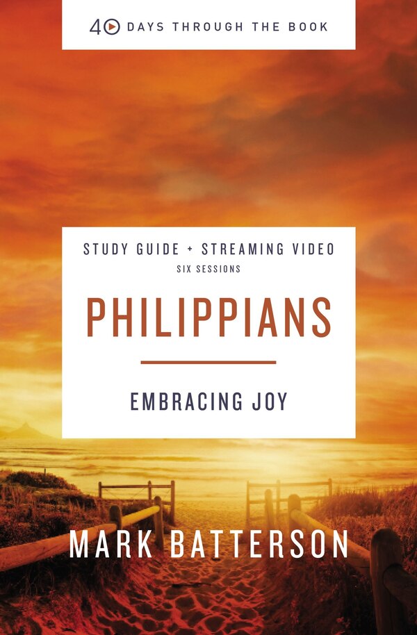 Philippians Bible Study Guide plus Streaming Video by Mark Batterson, Perfect | Indigo Chapters