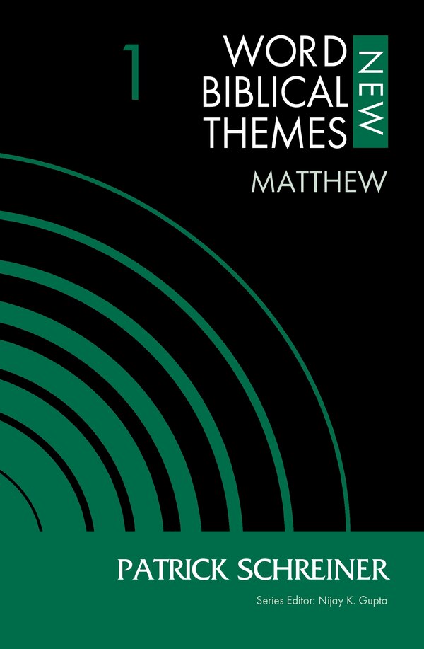 Matthew Volume 1 by Patrick Schreiner, Perfect | Indigo Chapters