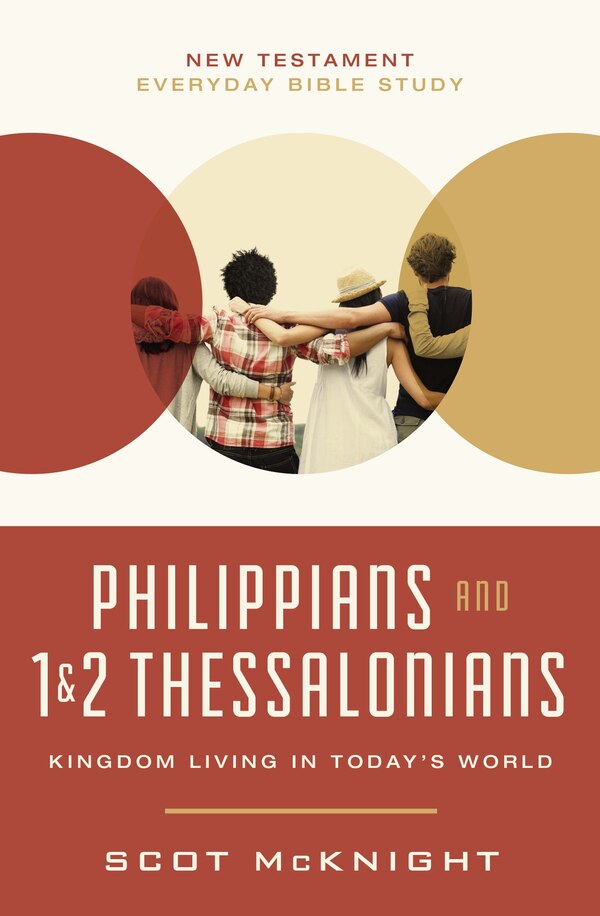 Philippians and 1 and 2 Thessalonians by Scot Mcknight, Perfect | Indigo Chapters