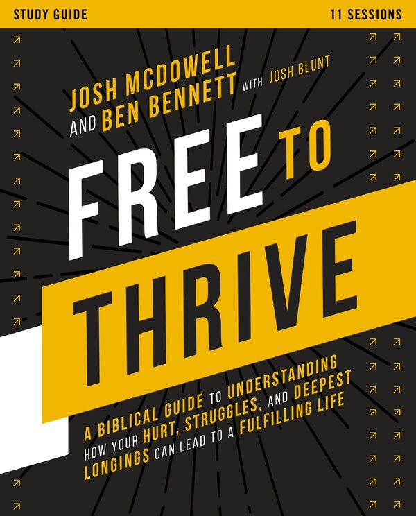 Free to Thrive Study Guide by Josh McDowell, Perfect | Indigo Chapters