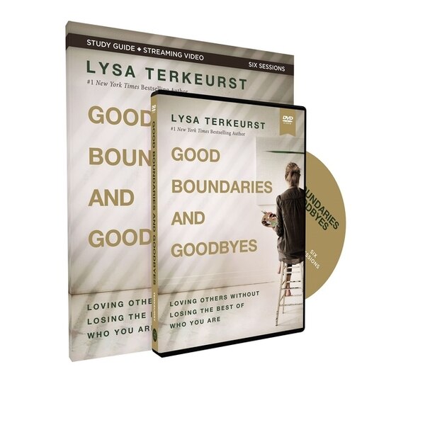 Good Boundaries And Goodbyes Study Guide With Dvd by Lysa TerKeurst, Paperback | Indigo Chapters