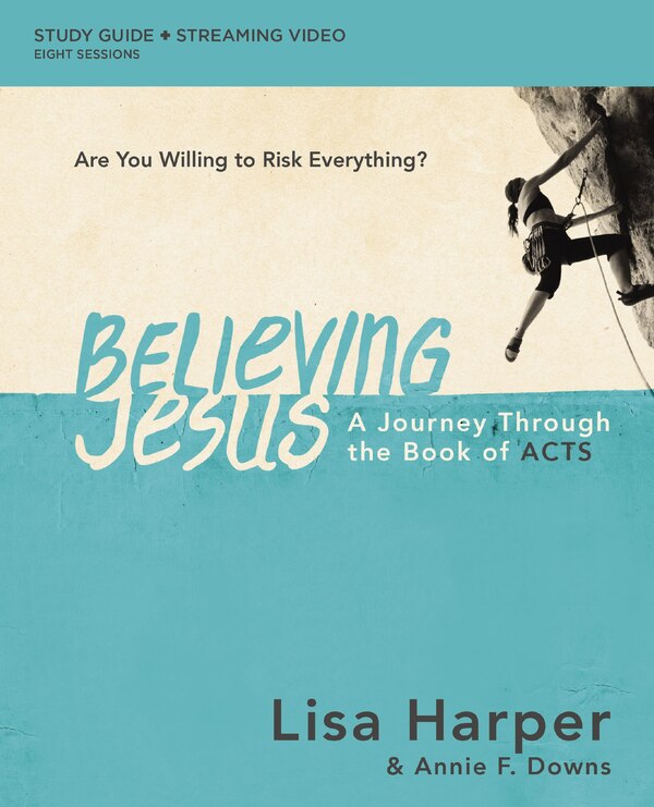 Believing Jesus Bible Study Guide plus Streaming Video by Lisa Harper, Perfect | Indigo Chapters