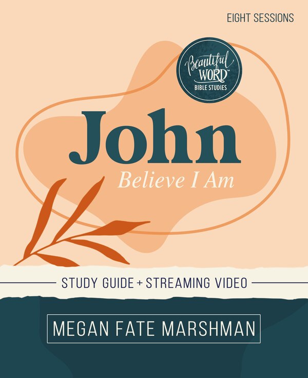 John Bible Study Guide plus Streaming Video by Megan Fate Marshman, Perfect | Indigo Chapters