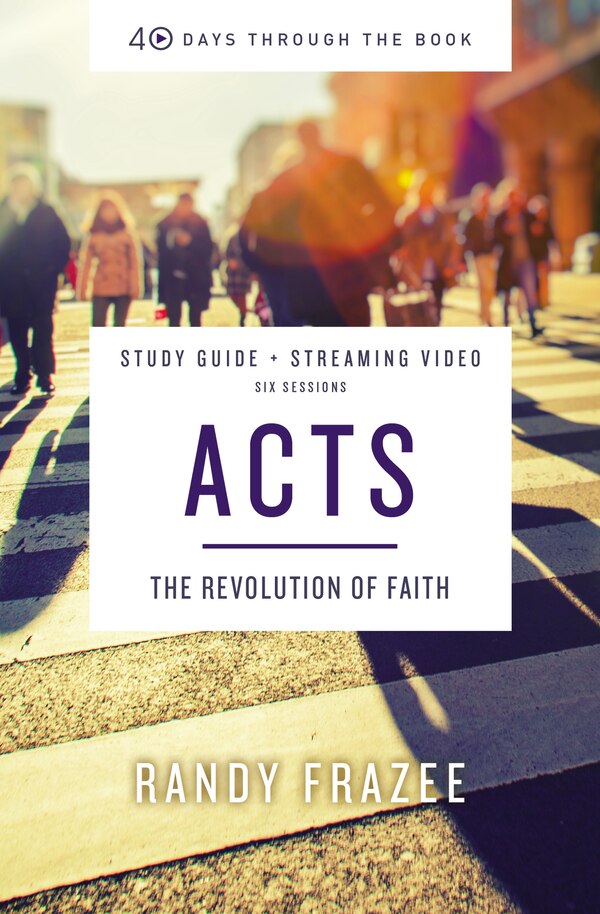 Acts Bible Study Guide plus Streaming Video by Randy Frazee, Perfect | Indigo Chapters