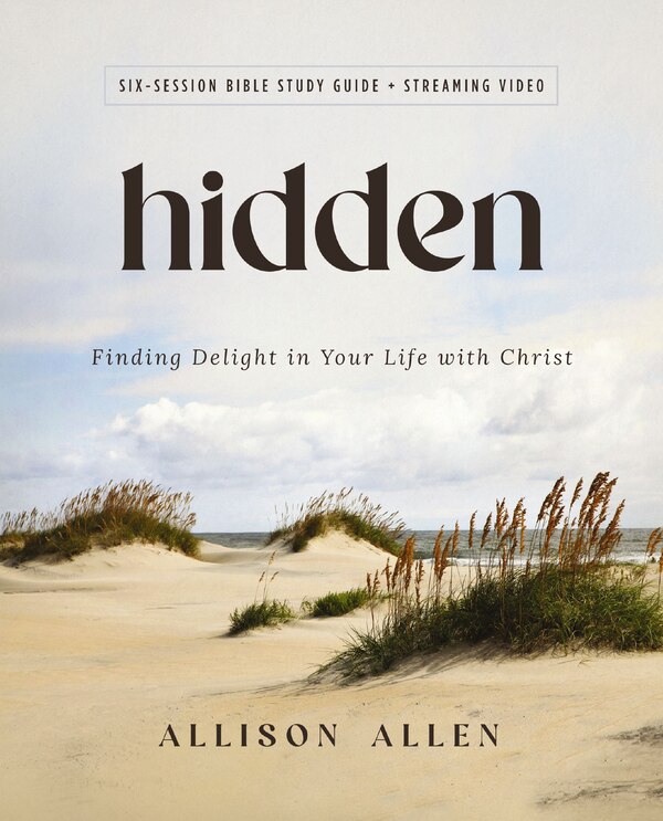 Hidden Bible Study Guide plus Streaming Video by Allison Allen, Perfect | Indigo Chapters