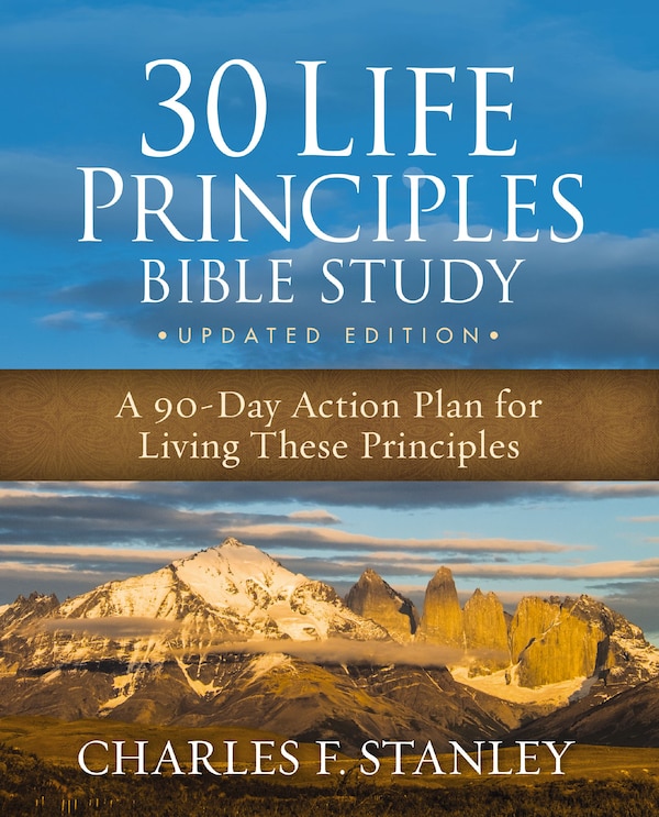 30 Life Principles Bible Study Updated Edition by Charles F. Stanley, Perfect | Indigo Chapters