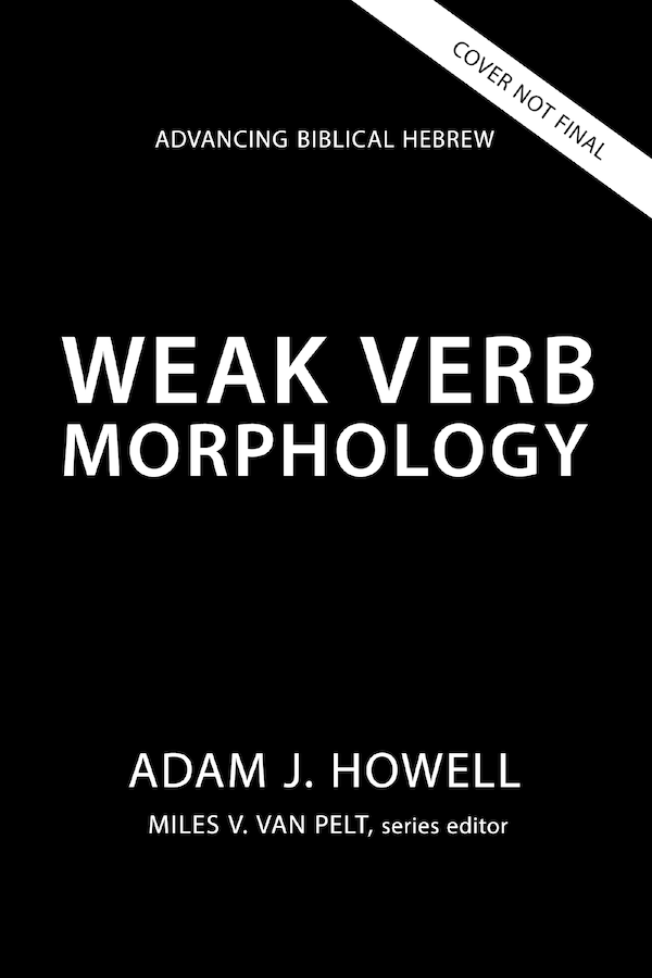 Weak Verb Morphology by Adam J. Howell, Paperback | Indigo Chapters