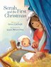 Serah and the First Christmas by Tama Fortner, Picture Books | Indigo Chapters