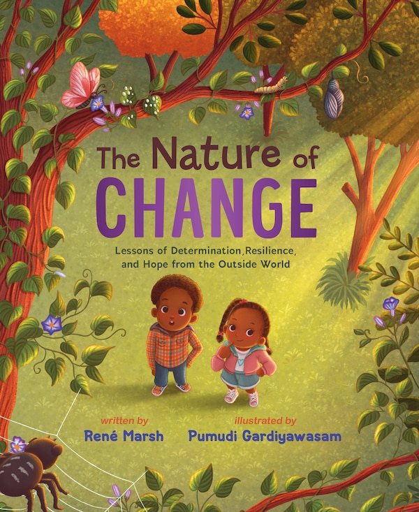 The Nature of Change by René Marsh, Picture Books | Indigo Chapters