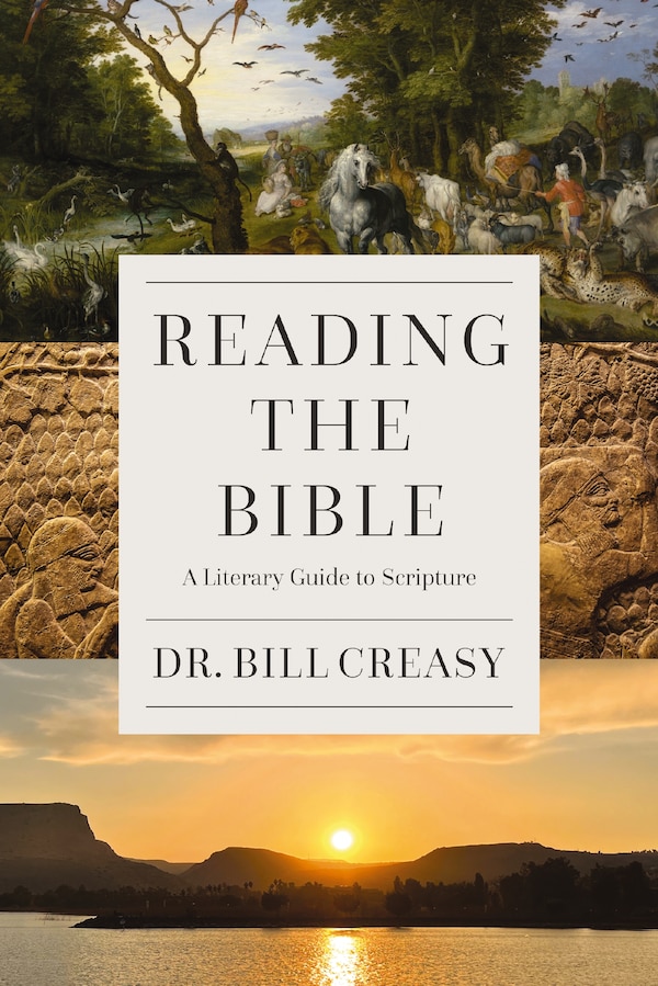 Reading the Bible by William C. Creasy, Perfect | Indigo Chapters