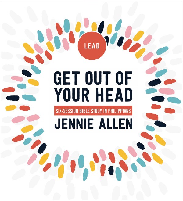 Get Out of Your Head Curriculum Kit by Jennie Allen, Paperback | Indigo Chapters