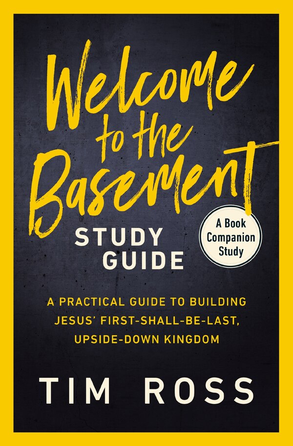 Welcome to the Basement Study Guide by Tim Ross, Perfect | Indigo Chapters