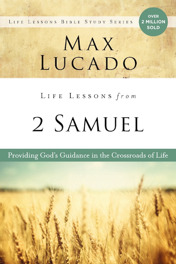 Life Lessons from 2 Samuel by Max Lucado, Perfect | Indigo Chapters