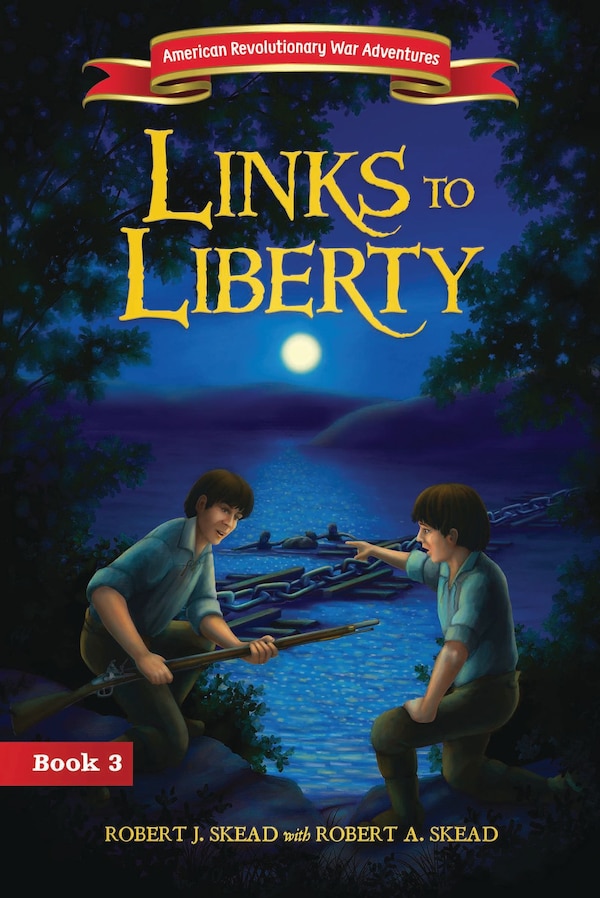 Links to Liberty by Robert J. Skead, Paperback | Indigo Chapters