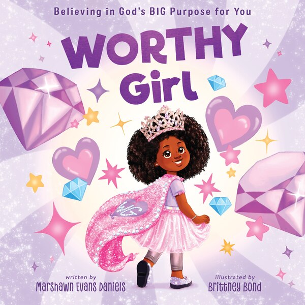 Worthy Girl by Marshawn Evans Daniels, Picture Books | Indigo Chapters