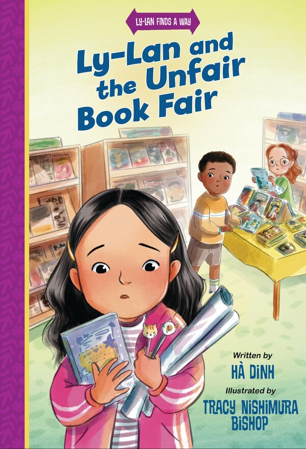 Ly-Lan and the Unfair Book Fair by Hà Dinh, Paperback | Indigo Chapters