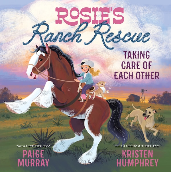 Rosie's Ranch Rescue by Paige Murray, Picture Books | Indigo Chapters