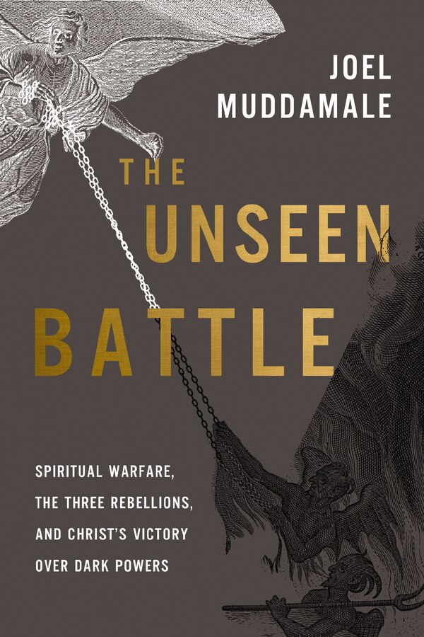 The Unseen Battle by Joel Muddamalle, Perfect | Indigo Chapters