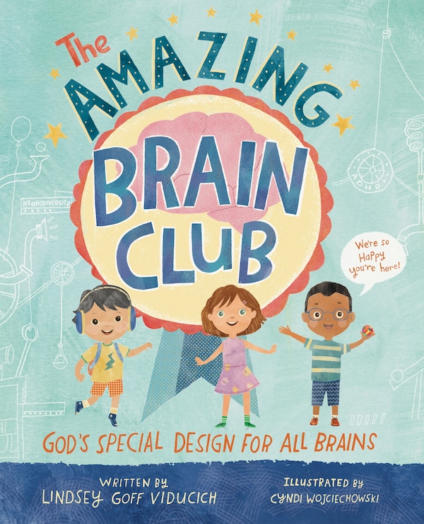 The Amazing Brain Club by Lindsey Goff Viducich, Picture Books | Indigo Chapters