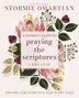 A Woman's Guide to Praying the Scriptures by Stormie Omartian, Perfect | Indigo Chapters