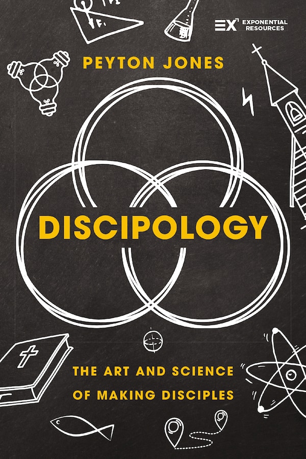 Discipology by Peyton Jones, Hardcover | Indigo Chapters