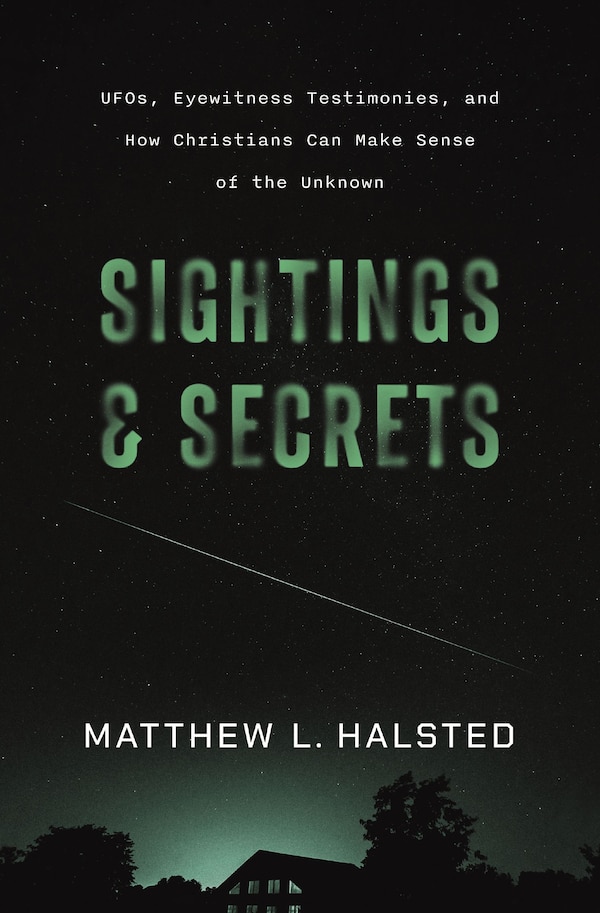 Sightings and Secrets by Matthew Halsted, Perfect | Indigo Chapters