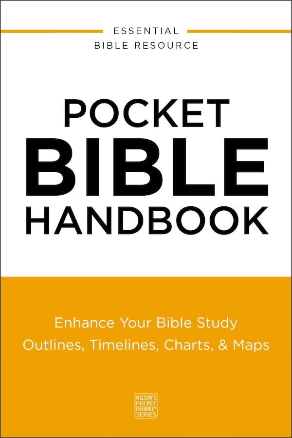 Pocket Bible Handbook by Thomas Thomas Nelson, Paperback | Indigo Chapters
