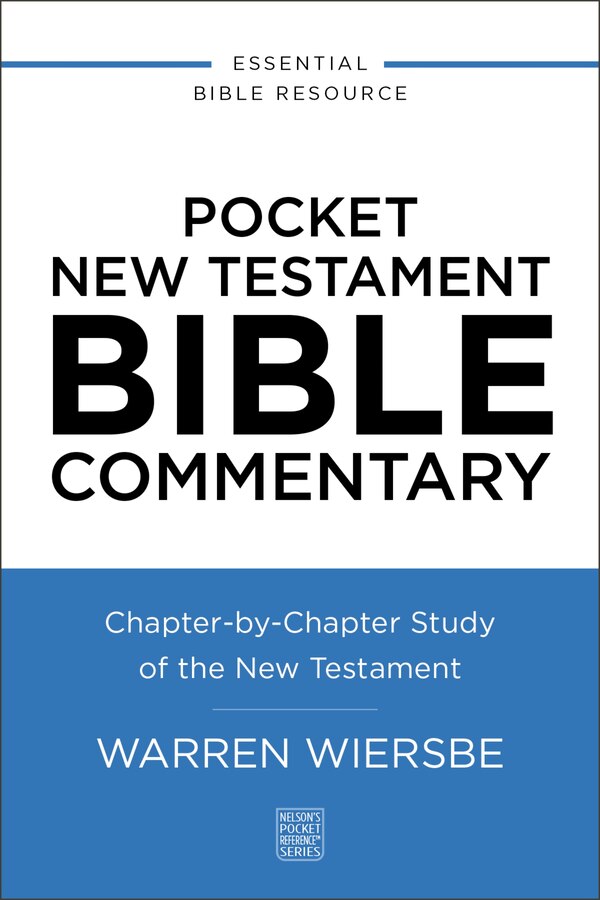 Pocket New Testament Bible Commentary by Warren W. Wiersbe, Paperback | Indigo Chapters