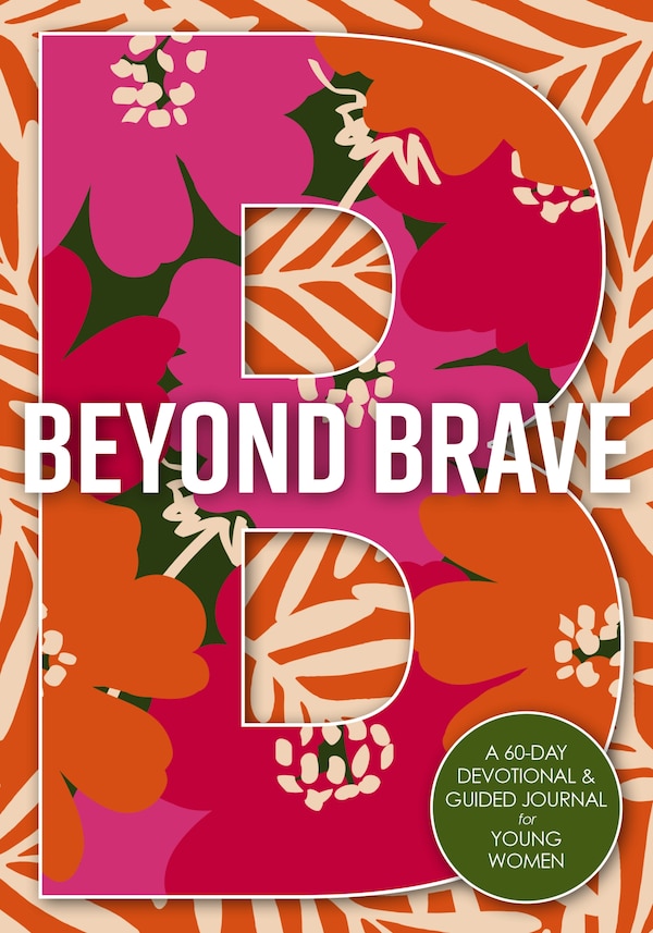 Beyond Brave by Zondervan, Perfect | Indigo Chapters