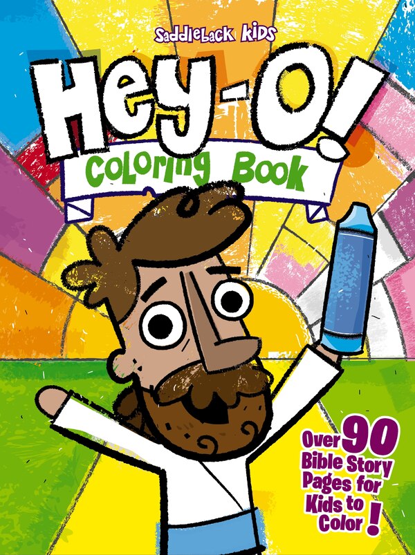 Hey-O Coloring Book by Saddleback Kids, Paperback | Indigo Chapters