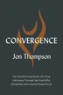 Convergence by Jon Thompson, Perfect | Indigo Chapters