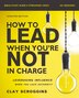 How to Lead When You're Not in Charge Bible Study Guide plus Streaming Video Updated Edition by Clay Scroggins, Perfect | Indigo Chapters