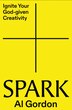Spark by Al Gordon, Paperback | Indigo Chapters
