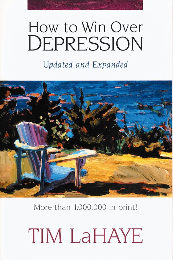 How To Win Over Depression by Tim LaHaye, Paperback | Indigo Chapters