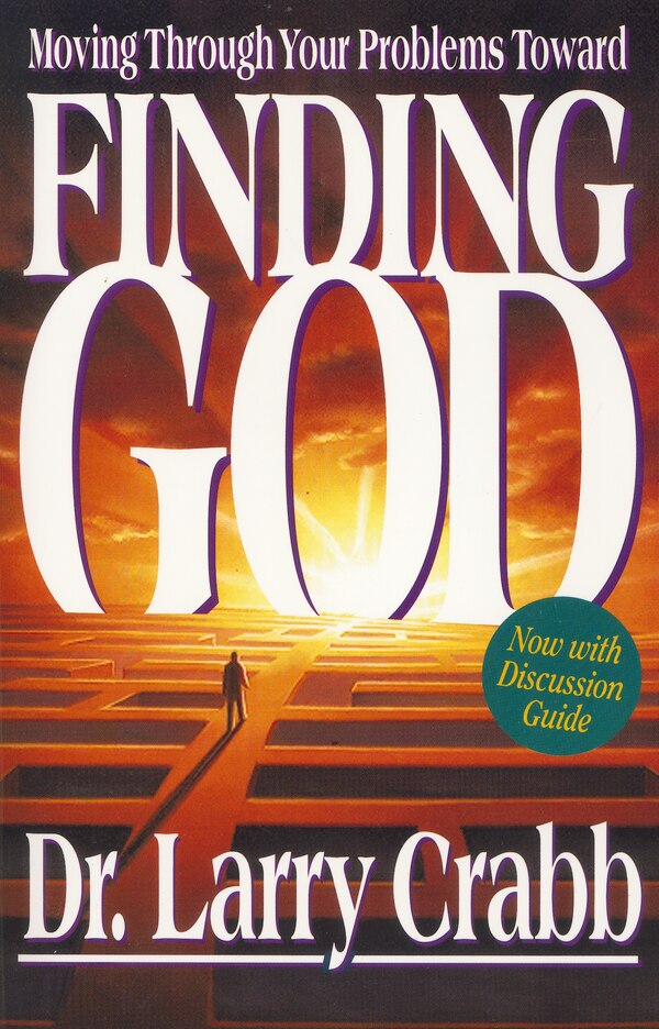 Finding God by Larry Crabb, Paperback | Indigo Chapters