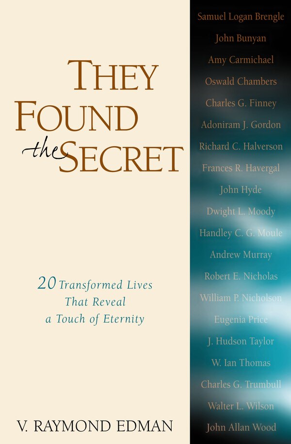 They Found The Secret by V. Raymond Edman, Paperback | Indigo Chapters