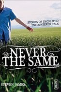 Never The Same by Steven James, Paperback | Indigo Chapters